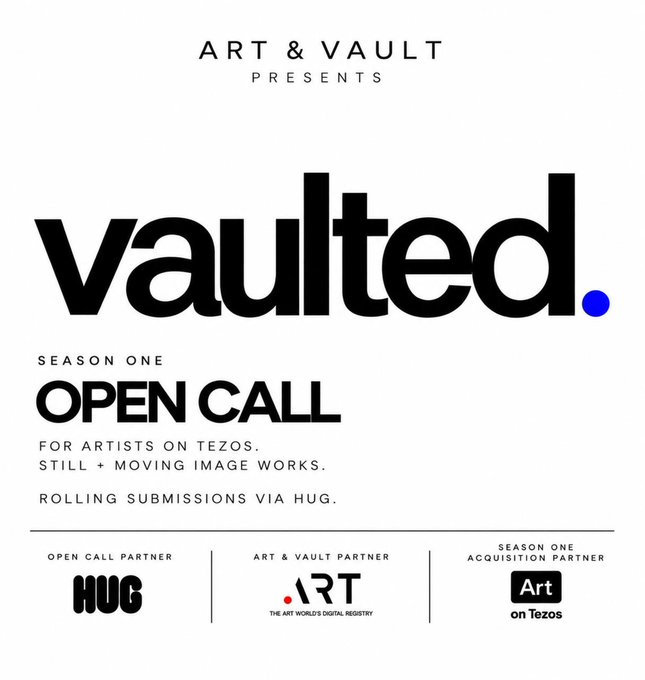 Promotional graphic for ART & VAULT presenting 'vaulted.' Season One Open Call for artists on Tezos, with rolling submissions via HUG, featuring partners HUG, ART (The Art World's Digital Registry), and Art on Tezos as the Season One Acquisition Partner.