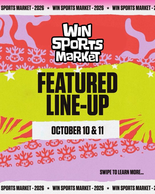 A promotional graphic for 'WIN SPORTS MARKET' featuring a 'FEATURED LINE-UP' for 'OCTOBER 10 & 11', with vibrant red, pink, and green backgrounds and instructions to 'SWIPE TO LEARN MORE...'