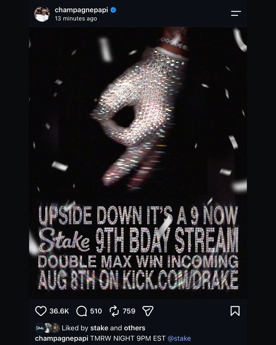 This image shows an Instagram post from champagnepapi (Drake) advertising a $1,000,000 giveaway on Stake for their 9th birthday stream on August 8th, featuring a bedazzled hand making an "OK" sign with the tagline "UPSIDE DOWN IT'S A 9 NOW," directly promoting the celebratory stream mentioned in the accompanying post.