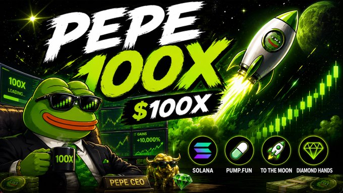 A meme-style promotional graphic features a suited Pepe the Frog wearing sunglasses and holding a mug labeled "100X," alongside a rocket blasting off past a rising green candlestick chart. Bold text reads "PEPE 100X" and "$100X," with additional labels including "PEPE CEO," "TO THE MOON," and blockchain references like "SOLANA" and "PUMP.FUN" — visually reinforcing the post's hype about a 100X meme coin target.