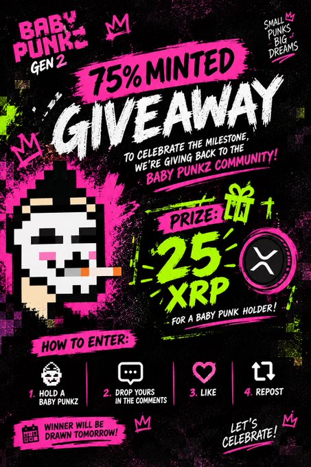 A pink and black 'BABY PUNKZ GEN 2' graphic announcing '75% MINTED GIVEAWAY' with a prize of '25 XRP FOR A BABY PUNKZ HOLDER,' featuring entry instructions: '1. Hold a Baby Punkz, 2. Drop Yours in the Comments, 3. Like, 4. Repost.'