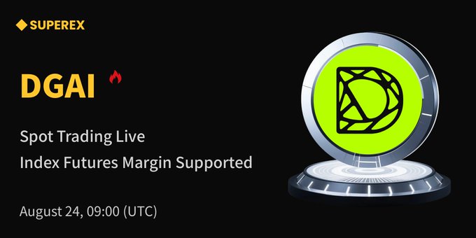 SuperEx announces the listing of $DGAI (@dgrid_ai) on Spot trading with Index Futures Margin support, beginning August 24, 2026 at 09:00 UTC, as shown by the promotional graphic featuring the DGAI logo.
