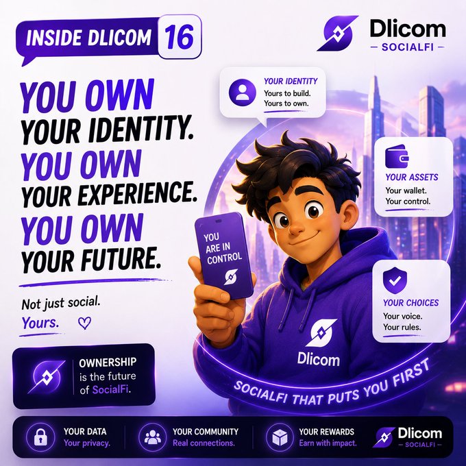 A promotional banner for 'Dlicom SOCIALFI' proclaims 'YOU OWN YOUR IDENTITY. YOU OWN YOUR EXPERIENCE. YOU OWN YOUR FUTURE' alongside a cartoon character holding a phone that says 'YOU ARE IN CONTROL'.
