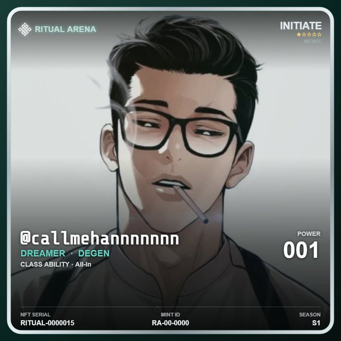 A 'Ritual Arena' NFT profile card for user @callmehannnnnnn, depicting an anime-style young man with glasses and a cigarette, labeled as DREAMER • DEGEN with the class ability 'All-In' and power level 001.