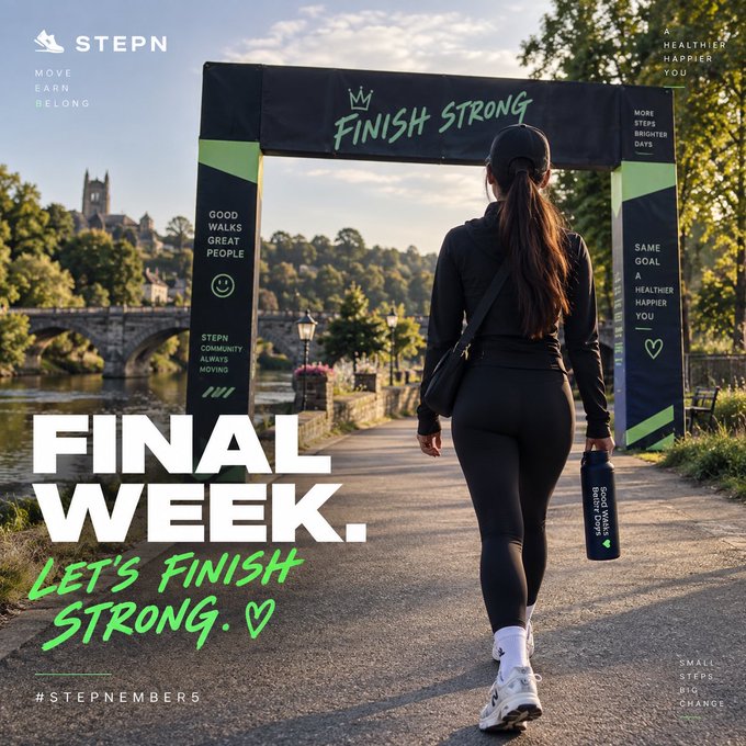 A fitness promotional poster for 'STEPN' featuring a woman in black athletic wear walking toward a 'FINISH STRONG' archway, with text reading 'FINAL WEEK. LET'S FINISH STRONG.'