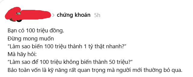 Vietnamese text post about investing 100 million VND, advising against greedy thinking like 'how to turn 100 million into 1 billion fast' and emphasizing that capital preservation is the most important skill beginners often overlook.