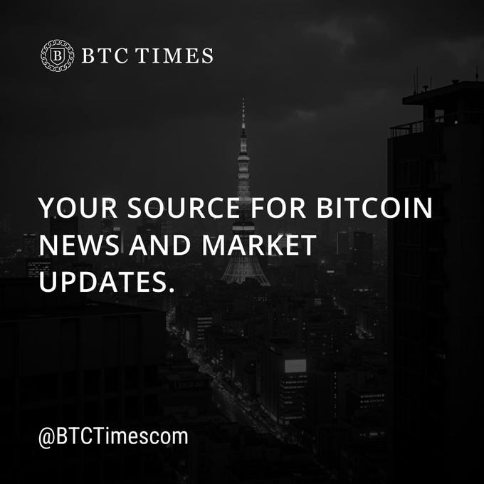 A moody nighttime cityscape featuring a brightly lit tower serves as the backdrop for the "BTC TIMES" logo, a Bitcoin news source, with the headline "YOUR SOURCE FOR BITCOIN NEWS AND MARKET UPDATES." and the handle "@BTCTimescom" displayed prominently, aligning with the post's message to follow Bitcoin news with clarity and context.