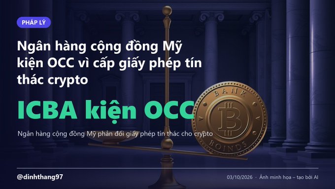 A Vietnamese news graphic about the U.S. community banking industry suing the OCC for granting trust charters to crypto, with text reading "Ngân hàng cộng đồng Mỹ kiện OCC vì cấp giấy phép tin thác crypto" and "ICBA kiện OCC", featuring a Bitcoin-styled coin and balance scale over a courthouse background.