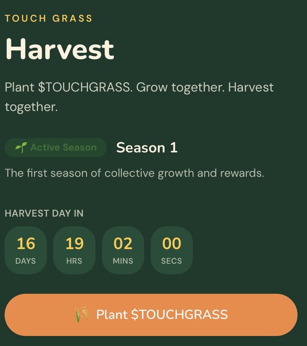 A mobile screen displays a 'Touch Grass Harvest' page promoting the $TOUCHGRASS token with an 'Active Season 1' countdown of 16 days, 19 hours, 02 minutes, 00 seconds remaining, and a 'Plant $TOUCHGRASS' button.