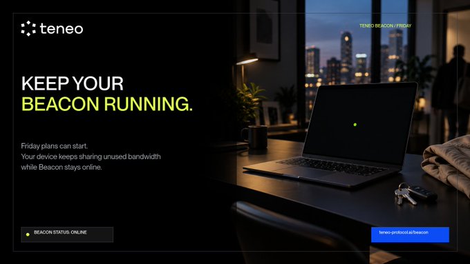 A Teneo promotional banner titled 'KEEP YOUR BEACON RUNNING.' with text about Friday plans and sharing unused bandwidth, showing a laptop on a desk at night.