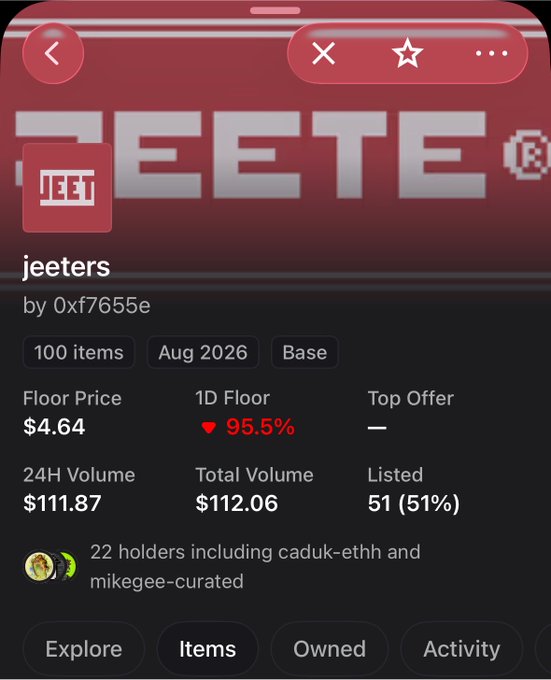 A mobile screenshot from a trading app showing the "JEETERS" NFT collection by 0xf7655e on Base, with 100 items, a floor price of $4.64, and a 1D floor drop of 95.5%.