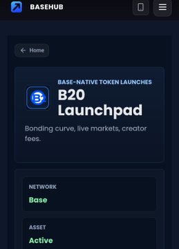 The image displays a BaseHub platform interface highlighting the "B20 Launchpad," a base-native token launchpad on the Base network featuring bonding curves, live markets, and creator fees. The post announces that the B20 mainnet is now live on Base, and the image showcases the launchpad platform that supports these new base-native token launches.