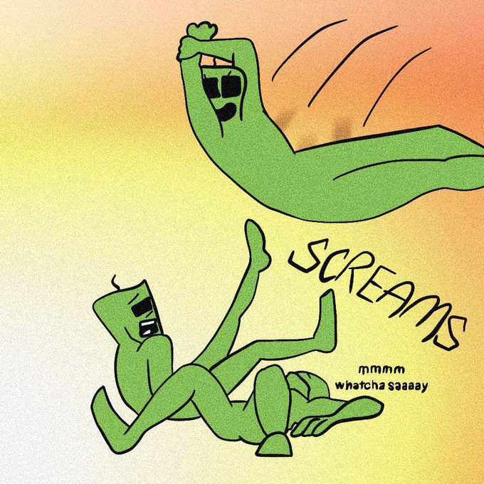 An illustrated cartoon features a green figure leaping overhead while another green figure falls below, accompanied by the text 'SCREAMS' and 'mmm whatcha saaay'.