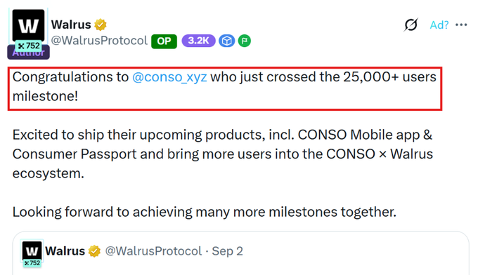 A screenshot of a tweet from Walrus (@WalrusProtocol) congratulating @conso_xyz on crossing the 25,000+ users milestone, highlighted with a red box, mentioning upcoming products including CONSO Mobile app and Consumer Passport.