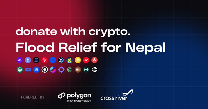 A dark promotional banner reading 'donate with crypto. Flood Relief for Nepal' displaying multiple cryptocurrency logos, powered by Polygon (Open Money Stack) and Cross River.