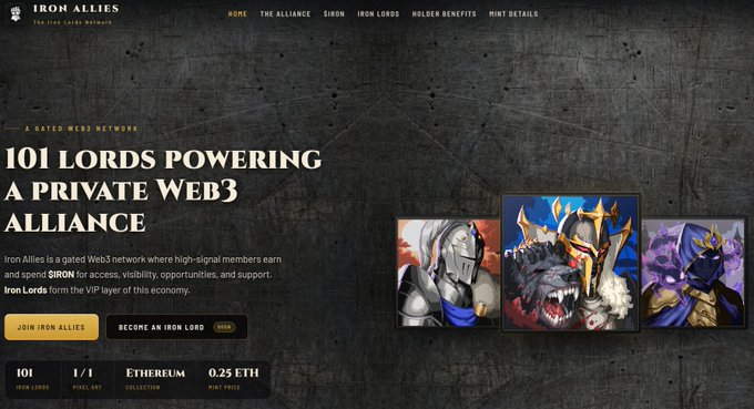 A dark webpage for 'IRON ALLIES' promoting a gated Web3 network, featuring the headline '101 LORDS POWERING A PRIVATE WEB3 ALLIANCE' and showcasing 1/1 pixel art NFTs on the Ethereum collection with a 0.25 ETH mint price.