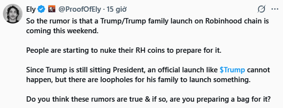 A tweet from Ely (@ProofOfEly) discussing rumors of a Trump/Trump family launch on the Robinhood chain, noting people are 'nuking their RH coins' in preparation and questioning if $Trump can officially launch while Trump is still President.