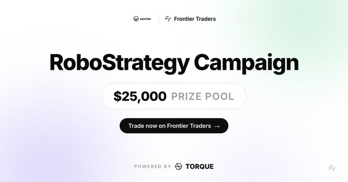 A promotional banner for the "RoboStrategy Campaign" featuring a $25,000 prize pool, powered by Torque and hosted on Frontier Traders, with a call-to-action to "Trade now on Frontier Traders." The image visually reinforces the post's announcement of the $BOT trading campaign and its associated rewards.