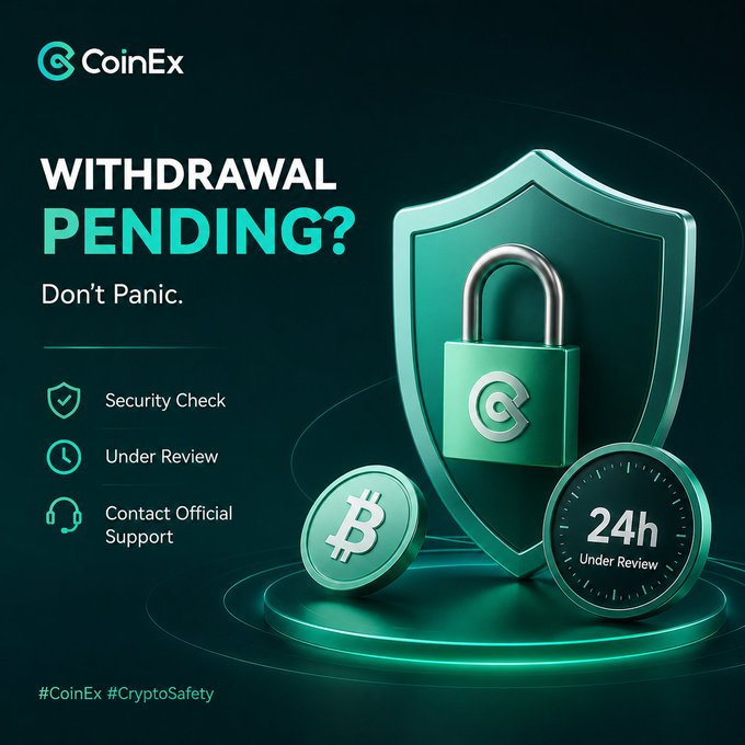 A CoinEx promotional graphic featuring a teal shield with a padlock, Bitcoin coin, and text reading 'WITHDRAWAL PENDING? Don't Panic.' with bullet points for Security Check, Under Review, and Contact Official Support, plus '24h Under Review' on a clock.