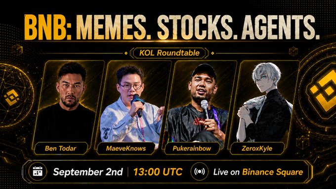 A promotional banner for a 'BNB: MEMES. STOCKS. AGENTS.' KOL Roundtable on September 2nd at 13:00 UTC, featuring speakers Ben Todar, MaeveKnows, Pukerainbow, and ZeroxKyle.