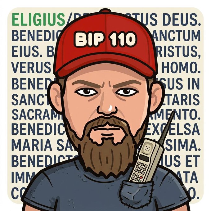 A cartoon illustration of a bearded man wearing a red cap that reads 'BIP 110', holding a vintage mobile phone, set against a background filled with Latin text beginning with 'ELIGIUS' and 'BENEDICTUS DEUS'.
