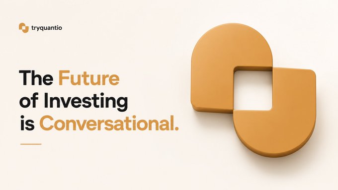 An advertisement for 'tryquantio' featuring the tagline 'The Future of Investing is Conversational.' next to an orange 3D logo.