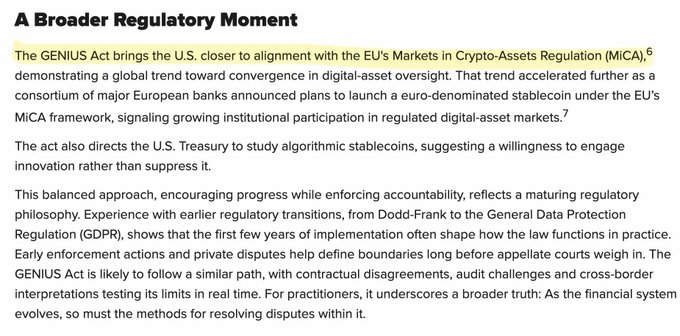 The image is a section titled "A Broader Regulatory Moment" discussing how the GENIUS Act aligns the U.S. with the EU's MiCA framework, referencing institutional participation in stablecoins, algorithmic stablecoin study directives, and drawing parallels to past regulatory transitions like Dodd-Frank and GDPR. The caption should reflect that this regulatory convergence between U.S. and EU stablecoin frameworks signals the type of cross-border environment that benefits assets designed for international settlement.
