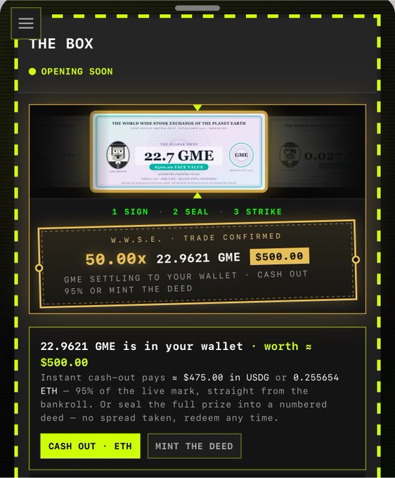 A dark-themed crypto trading interface titled 'THE BOX' showing a '22.7 GME' ticket, 50.00x leverage trade worth $500.00 with 22.9621 GME in wallet, offering 'CASH OUT · ETH' or 'MINT THE DEED' options.