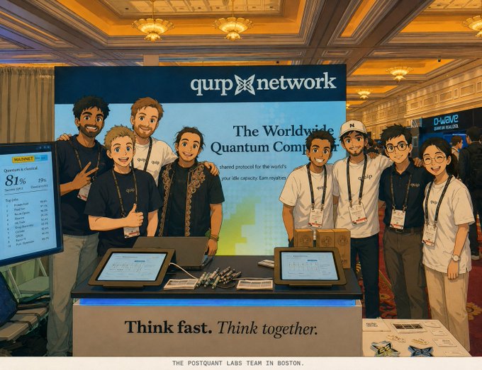 An illustrated scene of 'quрxnetwork' team members at a booth at 'D-Wave's QUBIT' conference, with text 'Think fast. Think together.' and a caption 'THE POSTQUANT LABS TEAM IN BOSTON.'