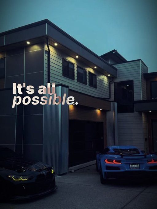 A modern luxury home at dusk with two high-end sports cars parked in the driveway, featuring the motivational text "It's all possible." overlaid on the image.