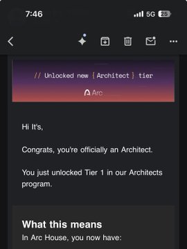 A mobile screenshot of an in-app notification from Arc congratulating the user on unlocking the "[Architect]" tier. The message reads, "Congrats, you're officially an Architect. You just unlocked Tier 1 in our Architects program," aligning with the post celebrating the user's Builder + Architect status ahead of Arc's mainnet launch.