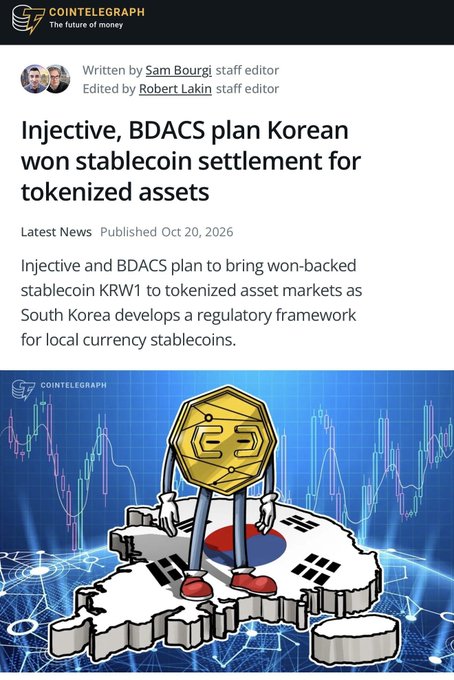 A Cointelegraph article titled “Injective, BDACS plan Korean won stablecoin settlement for tokenized assets” discusses won-backed stablecoin KRW1, with an illustration of an Injective coin character on a Korea-shaped platform.