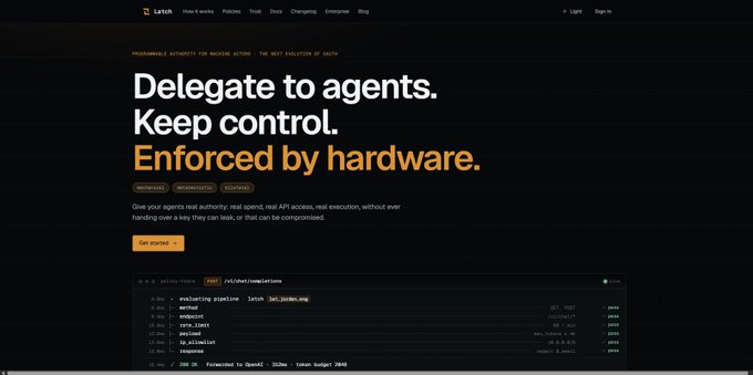 A screenshot of the Latch website featuring the headline 'Delegate to agents. Keep control. Enforced by hardware.' with navigation links including 'How it works', 'Policies', and 'Trust', along with a code snippet visible at the bottom.