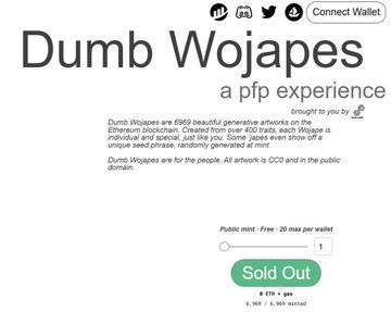 A "Dumb Wojapes" NFT minting page is shown with a price of 6 ETH per NFT, marked as "Sold Out" after a 4-year delay with 20 max per wallet, matching the post celebrating the surprise sellout and free profit opportunity.