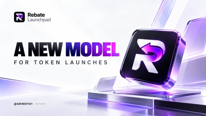 A sleek 3D rendering advertises the 'Rebate Launchpad' as 'A NEW MODEL FOR TOKEN LAUNCHES,' featuring a glossy purple and black 'R' logo with the handle '@GRINDFI01'.