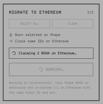 A digital interface titled 'MIGRATE TO ETHEREUM 2/2' showing options to 'SELECT ALL' or 'CLEAR', with actions to 'Burn selected on Shape' and 'Claim same IDs on Ethereum', displaying a status of 'Claiming 2 B00A on Ethereum…' and 'WORKING…'.
