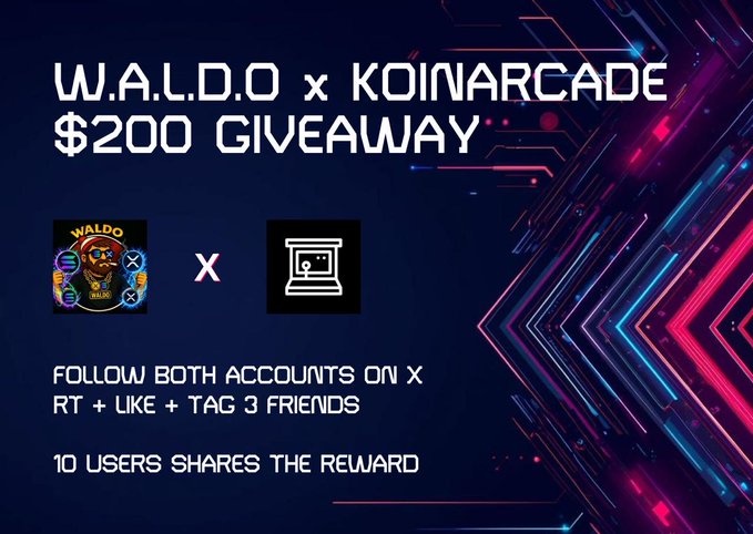 Promotional graphic for a "$200 GIVEAWAY" collaboration between W.A.L.D.O x KoinArcade, featuring their logos and entry instructions (follow both accounts on X, RT, like, and tag 3 friends) with 10 users sharing the reward, set against a neon blue and pink digital background—directly illustrating the giveaway rules described in the post.