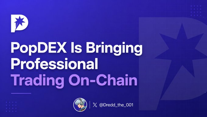A promotional graphic with the text 'PopDEX Is Bringing Professional Trading On-Chain' along with the handle '@Dredd_the_001' on a blue background.