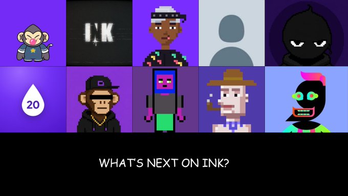 A promotional graphic for 'INK?' displaying various NFT avatars in a grid layout with the text 'WHAT'S NEXT ON INK?' at the bottom.