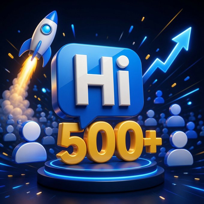 A celebratory 3D graphic featuring a blue speech bubble with 'Hi' in white text and golden '500+' text below it, accompanied by a launching rocket and an upward arrow.