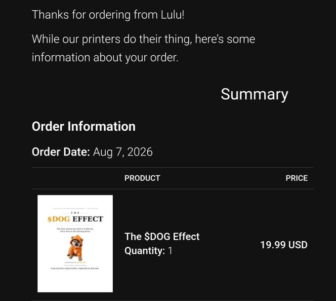 An order confirmation from Lulu for 'The $DOG Effect' book priced at 19.99 USD, dated Aug 7, 2026.