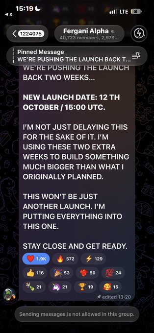 Telegram screenshot from 'Fergani Alpha' with 40,723 members showing a pinned message: 'WE'RE PUSHING THE LAUNCH BACK TWO WEEKS..' announcing a new launch date of '12TH OCTOBER / 15:00 UTC.'