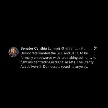 A screenshot of a tweet from Senator Cynthia Lummis (@SenLummis) stating that "Democrats wanted the SEC and CFTC to be formally empowered with rulemaking authority to fight insider trading in digital assets. The Clarity Act delivers it. Democrats voted no anyway."