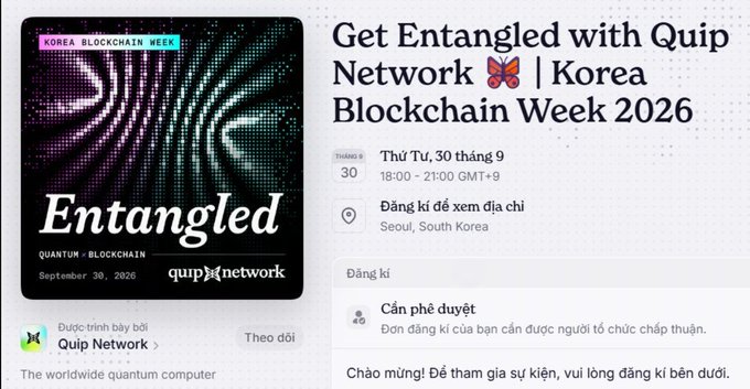 An event listing for 'Get Entangled with Quip Network | Korea Blockchain Week 2026' on September 30, 2026, from 18:00-21:00 GMT+9 in Seoul, South Korea.