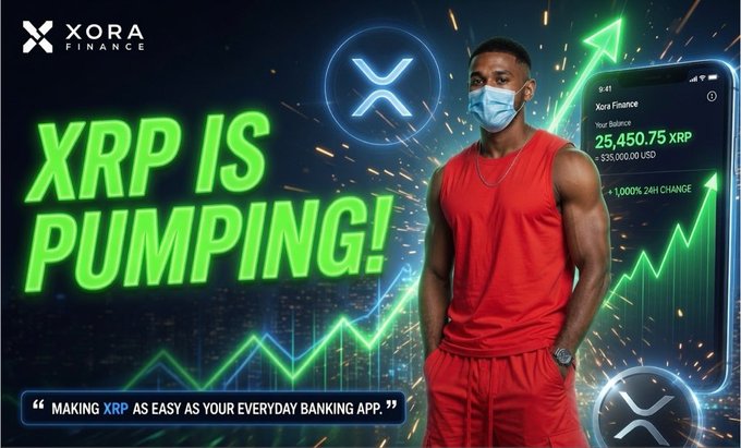 A promotional graphic for 'XORA FINANCE' shows a man in a red outfit and face mask, with text reading 'XRP IS PUMPING!' and 'MAKING XRP AS EASY AS YOUR EVERYDAY BANKING APP,' alongside a balance of '25,450.75 XRP'.