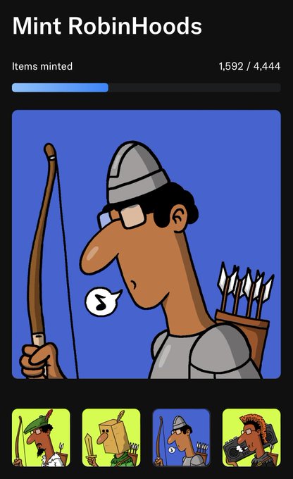 A mobile app screen titled 'Mint RobinHoods' showing 1,592/4,444 items minted, featuring a cartoon archer character on a blue background, with four character options at the bottom.