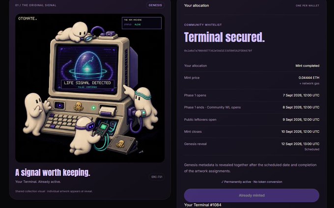 A digital art mint page for an NFT collection called 'OTOMATE' shows a retro computer terminal displaying 'LIFE SIGNAL DETECTED' with ghost-like creatures, alongside mint details for Terminal #1084 including a 0.04444 ETH mint price and a September 2026 schedule.