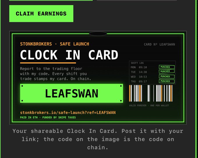 A digital 'CLOCK IN CARD' from 'STONKBROKERS - SAFE LAUNCH' with the code 'LEAFSWAN', featuring a shift log with 'PUNCHED' timestamps and a barcode, plus the URL 'stonkbrokers.io/safe-launch?ref=LEAFSWAN'.