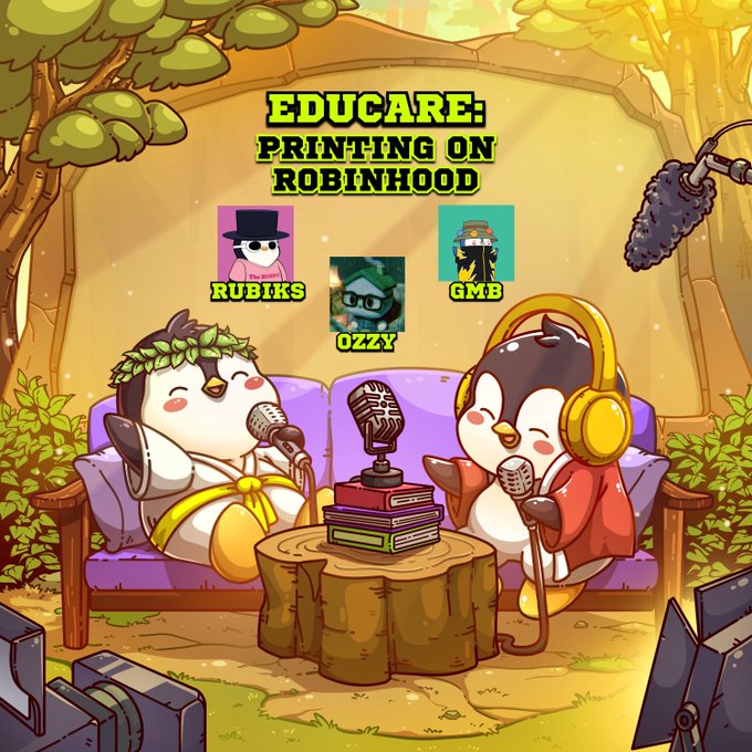 A cartoonish banner titled 'EDUCARE: PRINTING ON ROBINHOOD' features two penguin characters holding microphones, with avatar icons labeled 'RUBIKS,' 'OZZY,' and 'GMB' above them.