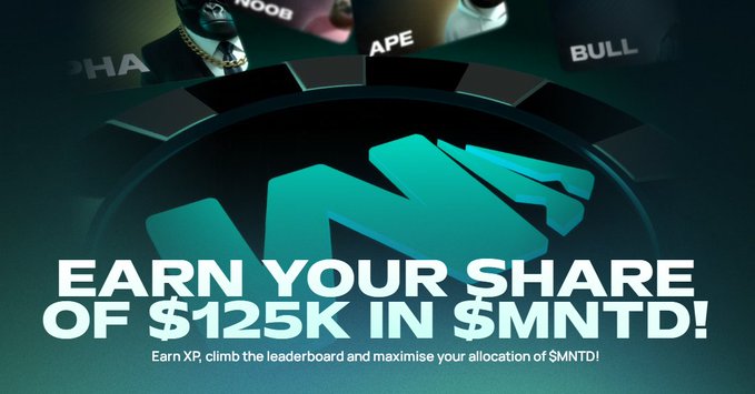 A promotional graphic for a crypto airdrop reading 'EARN YOUR $HARE OF $125K IN $MNTD!' featuring cartoon character labels like 'NOOB', 'APE', and 'BULL' above a stylized teal 'M' logo.